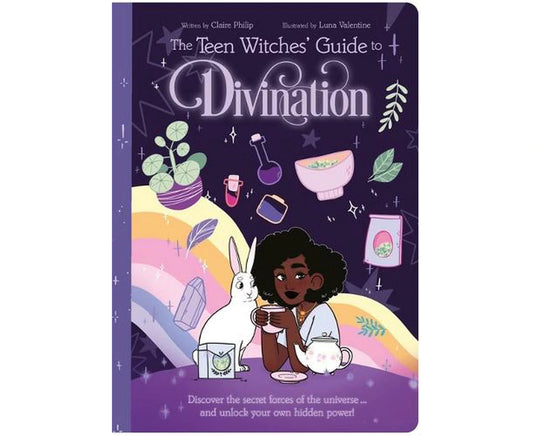 The Teen Witch Guide To Divination