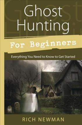 Ghost hunting for Beginners Book