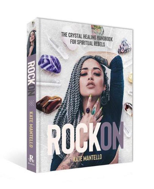 Rock on Crystal Healing Handbook