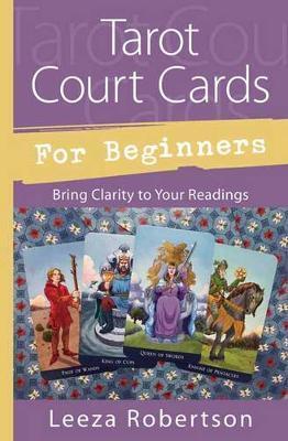 Tarot Court Cards Book (for Beginners)