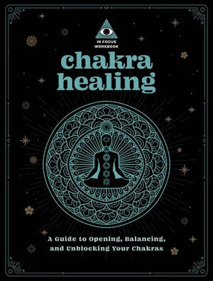 Chakra Healing Workbook