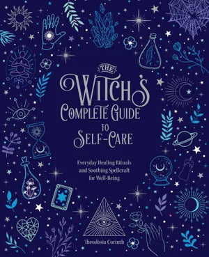 The Witches Complete Guide to Self Care (Book)