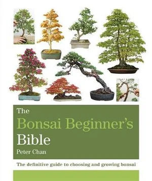 Bonsai Beginners Bible